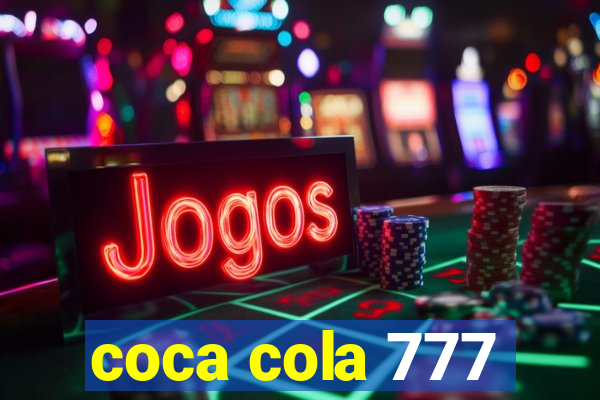 coca cola 777